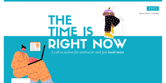 "The Time Is Right Now: A call to action for antiracist and just local news" juxtaposed with images of people using laptops and phones